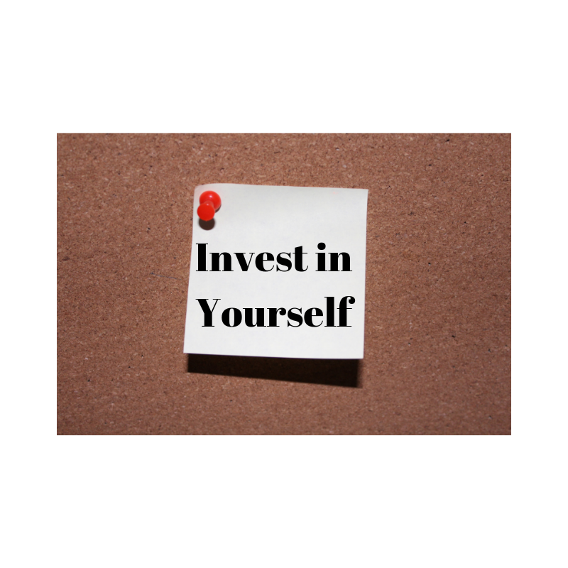 Invest in yourself