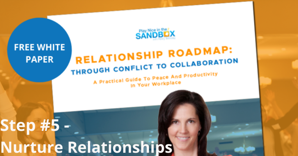 Step 5 is Nurture Relationships with Penny Tremblay