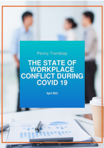 workplace conflict through COVID 19 with Penny Tremblay