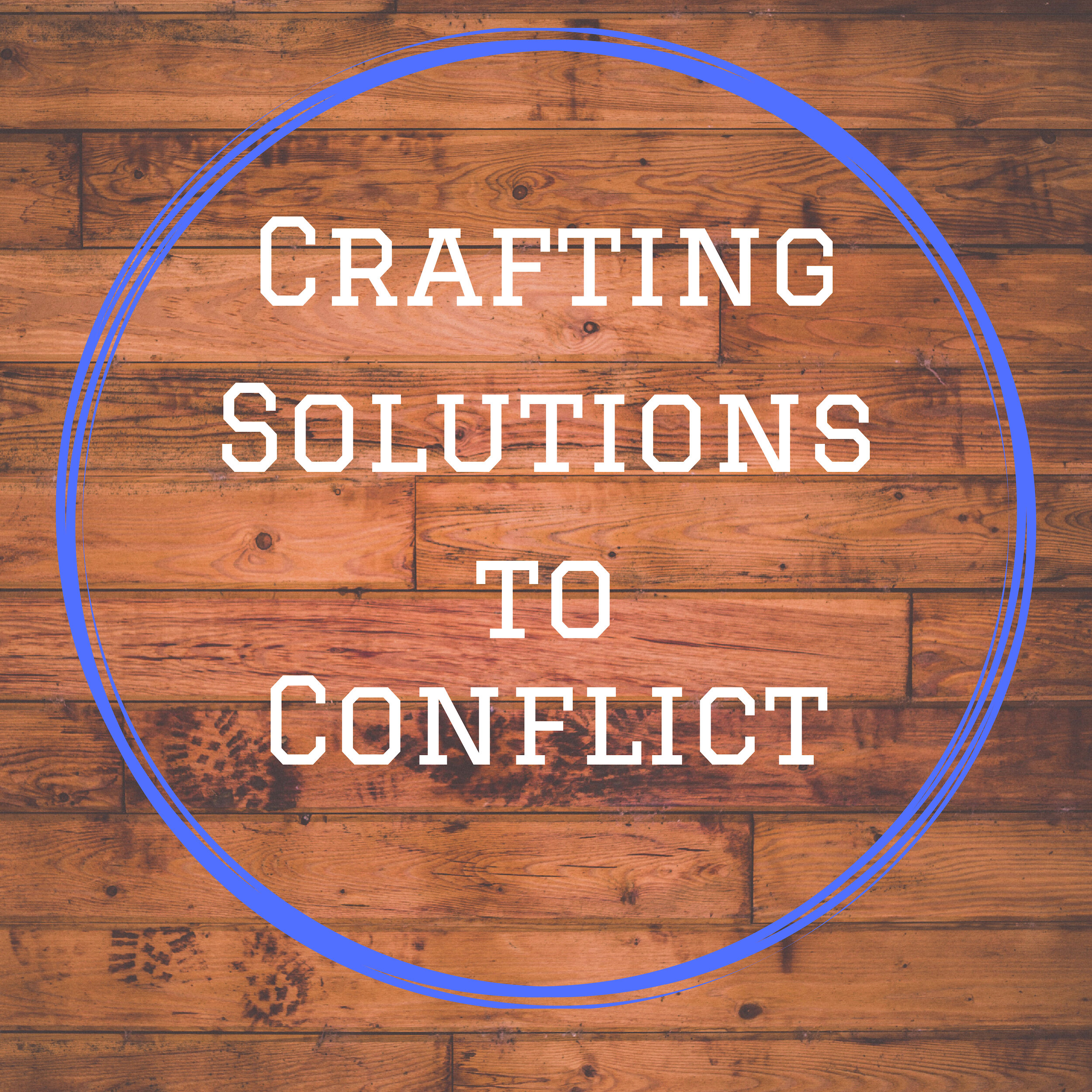 Crafting-Solutions-To-Conflict-Thumbnail